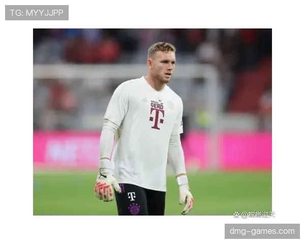 诺伊尔战术执行力表现稳健,持续提升球队防守组织效率